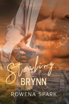 Stealing Brynn - Spark, Rowena
