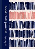 Book Club Journal (eBook, ePUB)