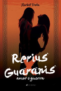 Rerius x Guaranis (eBook, ePUB) - Frota, Herbet