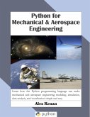 Python for Mechanical and Aerospace Engineering (eBook, ePUB) Python for Mechanical and Aerospace Engineering (eBook, ePUB)