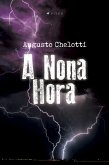 A Nona Hora (eBook, ePUB)