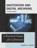 Digitization and Digital Archiving (eBook, ePUB)