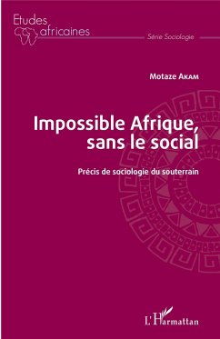 Impossible Afrique, sans le social - Akam, Motaze