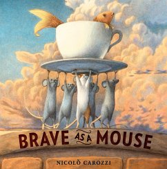 Brave as a Mouse - Carozzi, Nicolo