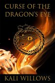 Curse of the Dragon's Eye (eBook, ePUB)