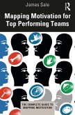 Mapping Motivation for Top Performing Teams (eBook, ePUB)