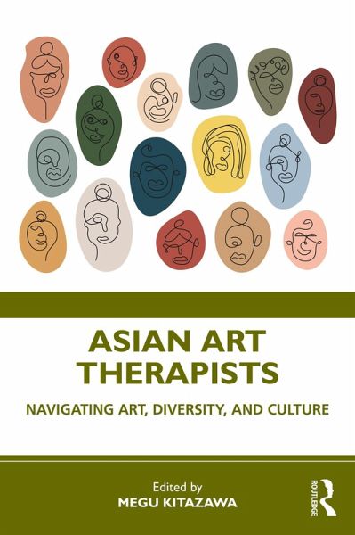 Asian Art Therapists (eBook, ePUB) Asian Art Therapists (eBook, ePUB)