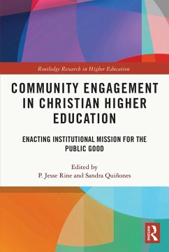 Community Engagement in Christian Higher Education (eBook, ePUB)