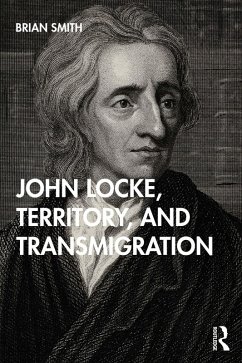 John Locke, Territory, and Transmigration (eBook, ePUB) - Smith, Brian