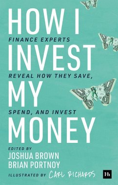 How I Invest My Money (eBook, ePUB) - Portnoy, Brian; Brown, Joshua