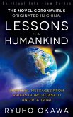 The Novel Coronavirus Originated in China- Lessons for Humankind (eBook, ePUB)