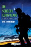 Un sendero equivocado (eBook, ePUB)