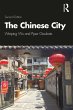 The Chinese City (eBook, ePUB) - Bild 1