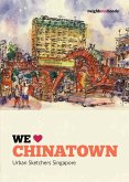 We Love Chinatown (eBook, ePUB) We Love Chinatown (eBook, ePUB)