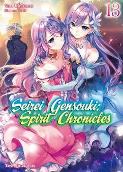 Cover Seirei Gensouki: Spirit Chronicles Volume 13 (eBook, ePUB)