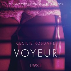 Voyeur - erotisch verhaal (MP3-Download) - Rosdahl, Cecilie