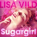 Sugargirl - erotisch verhaal (MP3-Download)