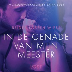 In de genade van mijn meester - erotisch verhaal (MP3-Download) - Wiese, Reiner Larsen