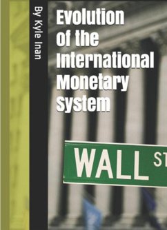 Cover Historical Evolution of the International Monetary System (eBook, ePUB)