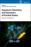 Quantum Chemistry and Dynamics of Excited States (eBook, PDF)