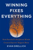 Winning Fixes Everything (eBook, ePUB)