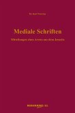 Mediale Schriften (eBook, ePUB)