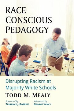 Race Conscious Pedagogy - Mealy, Todd M.