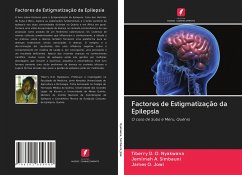 Factores de Estigmatização da Epilepsia - Nyakwana, Tiberry D. O.;Simbauni, Jemimah A.;Jowi, James O.