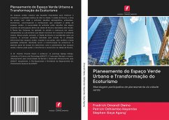 Planeamento do Espaço Verde Urbano e Transformação do Ecoturismo - Omondi Owino, Fredrick;Odhiambo Hayombe, Patrick;Gaya Agong', Stephen