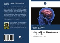 Faktoren für die Stigmatisierung der Epilepsie - Nyakwana, Tiberry D. O.;Simbauni, Jemimah A.;Jowi, James O.