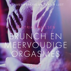 Brunch en meervoudige orgasmes - erotisch verhaal (MP3-Download) - Nielsen, Beatrice