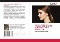 FALSAS DENUNCIAS SOBRE DELITOS SEXUALES - Camargo Hernández, David Francisco