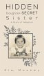 Hidden Daughter - Secret Sister - Bild 1