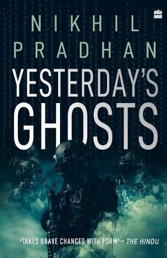Yesterday's Ghosts - Pradhan, Nikhil