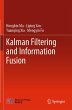 Kalman Filtering and Information Fusion - Bild 1