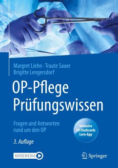 OP-Pflege Prüfungswissen - Liehn, Margret;Sauer, Traute;Lengersdorf, Brigitte