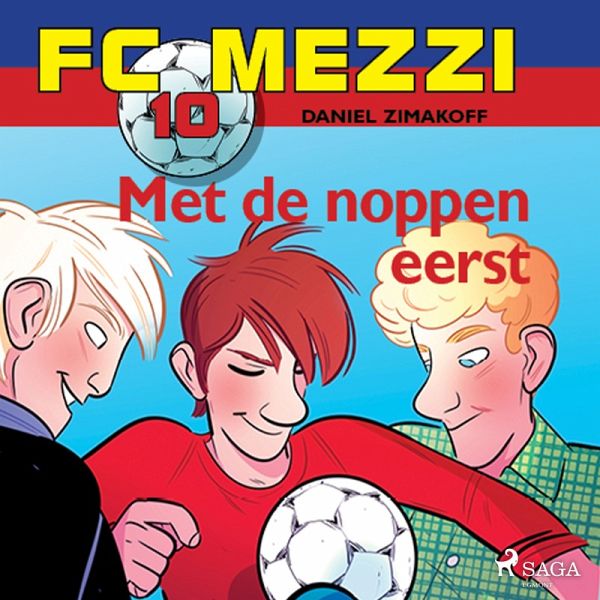FC Mezzi 10 - Met de noppen eerst (MP3-Download) FC Mezzi 10 - Met de noppen eerst (MP3-Download)
