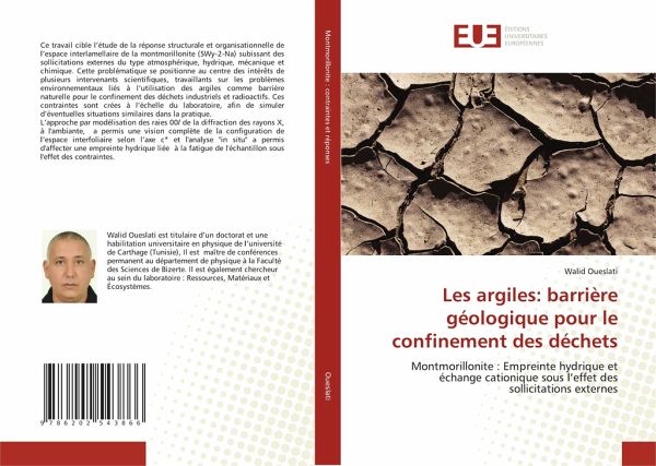 Les argiles: barrière géologique pour le confinement des déchets Les argiles: barrière géologique pour le confinement des déchets