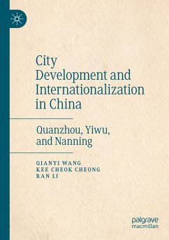 City Development and Internationalization in China - Wang, Qianyi;Cheong, Kee Cheok;Li, Ran