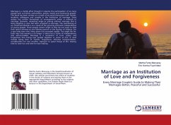 Marriage as an Institution of Love and Forgiveness