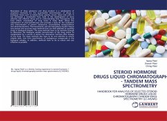 STEROID HORMONE DRUGS LIQUID CHROMATOGRAPHY - TANDEM MASS SPECTROMETRY - Patel, Apexa;Patel, Daxesh;Patel, Chirag