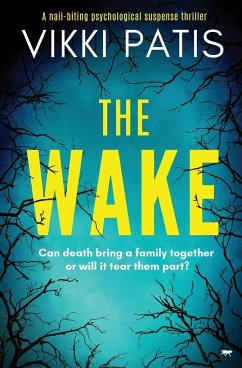 The Wake: An Absolutely Gripping Psychological Suspense - Patis, Vikki