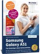 Samsung Galaxy A51 - Für Einsteiger... - Bild 1