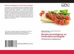 Niveles tecnológicos en horticultura protegida