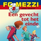FC Mezzi 2 - Een gevecht tot het einde (MP3-Download)