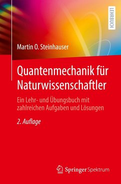 Quantenmechanik für Naturwissenschaftler - Steinhauser, Martin O.