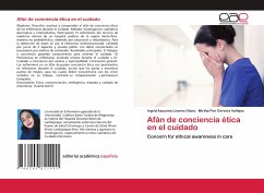 Afán de conciencia ética en el cuidado - Linares Olano, Ingrid Asucena;Cervera Vallejos, Mirtha Flor