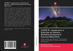 COVID 19- Janela para a Evolução do Género - Mulheres Amazonas e Eunucos Masculinos - Kurup, Ravikumar;Achutha Kurup, Parameswara