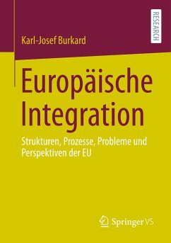 Europäische Integration - Burkard, Karl-Josef