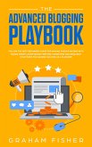 The Advanced Blogging Playbook (eBook, ePUB)